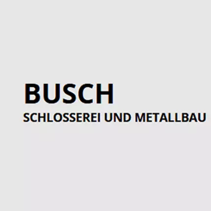 Logo von Schlosserei und Metallbau Busch