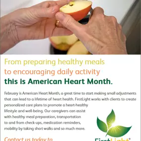 Healthy meals, healthy heart.   We are {caregivers}...