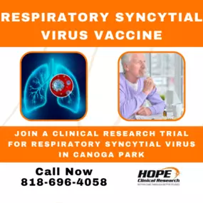 Join a Respiratory Syncytial Virus Vaccine (RSV) clinical research study in Canoga Park.  Must be 60 years of age or older. Space is limited. Call 818-696-4058.
#RSV #RespiratorySyncytialVirus #ClinicalStudy #CanogaPark