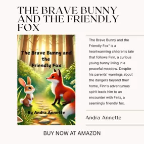 The Brave Bunny and the Friendly Fo