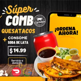 super combo 2 quesatacos 1 consome 1 soda lata