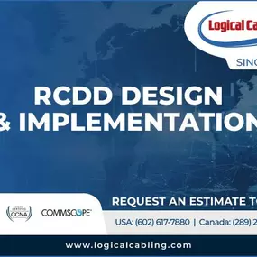 RCDD® Design and Installation Services in Arizona, Nevada, Utah, New Mexico, Colorado, California and Texas