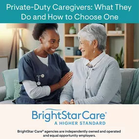 BrightStar Caregiver provided the highest quality of care.