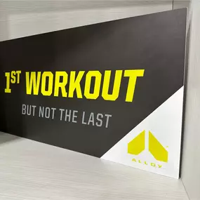 Your first workout is on us - see the Alloy difference for yourself!