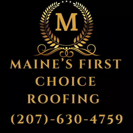 Logo from Maine's First Choice Roofing