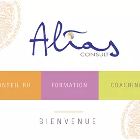 Bild von ALIAS Consult - Gestion des Ressources Humaines - Excellence Opérationnelle et Processus - Coaching et Formations Soft Skills