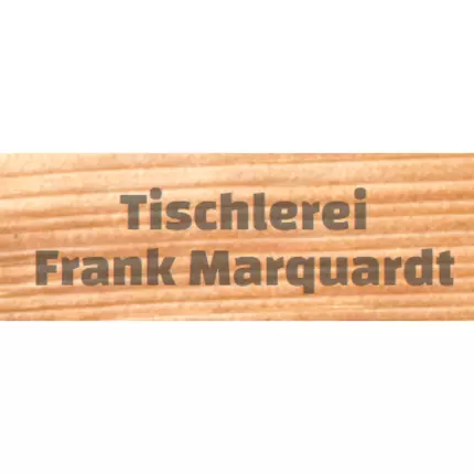 Logo von Tischlerei Frank Marquardt