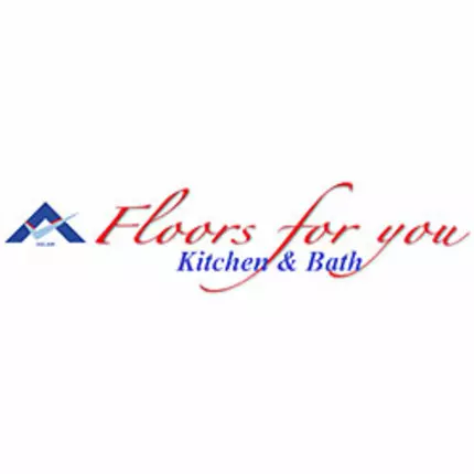 Logo de Floors For You Kitchen & Bath