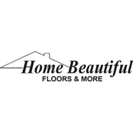 Logo von Home Beautiful Floors & More