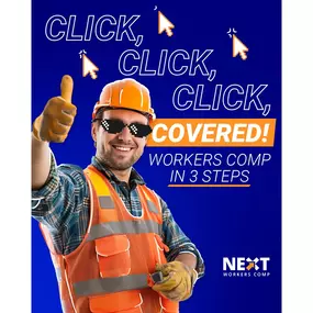 Next Worker´s Comp is as simple as:
✅ Get Quote
✅ Make Payment
✅ Get Covered