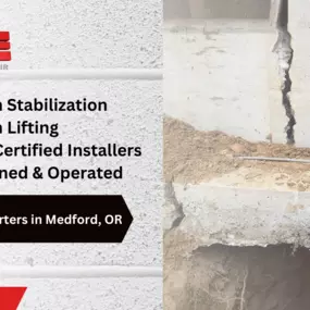 Foundation Lifting & Stabilization in Medford, Oregon