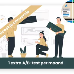 Extra A/B testen per maand afnemen om je website te optimaliseren en meer conversie te behalen