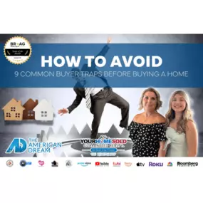 Post about how to avoid 9 Common Traps before buying a home