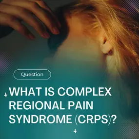 Mind Body Centers What is CRPS Complex Regional Pain Syndrome