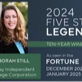 Deb Still – 2024 Five Star Legends Award Winner | Fairway Independent Mortgage Corporation

This image highlights Deborah Still, a 2024 Five Star Legends Award Winner, recognizing her ten-year achievement as a top mortgage professional. Featured in Fortune Magazine’s December 2024 / January 2025 issue, this award solidifies Deb’s reputation as a trusted mortgage lender known for her expertise, client dedication, and excellence in home financing. With over 20 years of experience, she specializes 