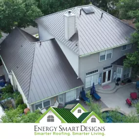 Energy Smart Designs Metal Roofing Contractors installed residential metal roofing to upgrade the home value and curb appeal. Smarter Roofing. Smarter Living.