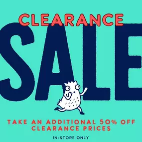 ????CLEARANCE SALE ALERT!????
We’re taking an additional 50% off already-marked-down clearance items—yes, Really! ????

Swing by and Score some Seriously Silly Deals while they last! ????????️
In-Store only