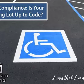 Need ADA-compliant markings done right the first time? Preferred Striping LLC ensures precision and accessibility—reach out today!