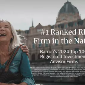 #1 Ranked RIA Firm in the Nation by Barron's 2024