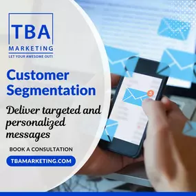 TBA Marketing - Customer Segmentation Marketing