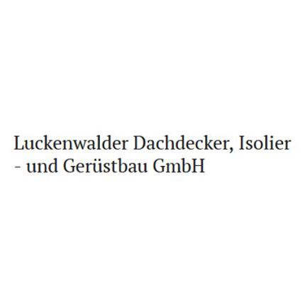 Logo von Luckenwalder Dachdecker Isolier- & Gerüstbau GmbH