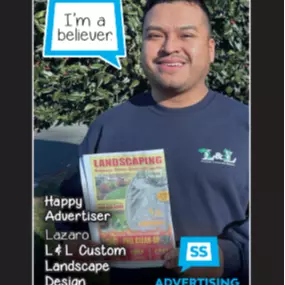 Happy Advertiser, Lazaro L&L Custom Landscape Design