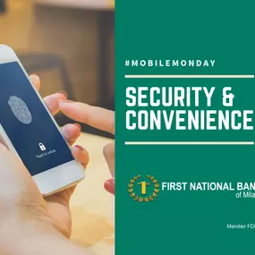 Fingerprint Recognition is now available for both Apple and Android mobile devices! Newer phones may have the option for face recognition as well. 

This is a convenient way to login to our mobile app and keep your information secure.