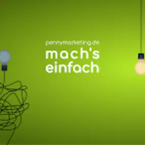 Penny Marketing | mach's einfach - von Konzept bis fertig