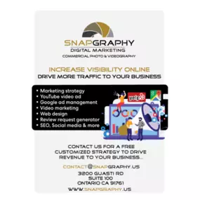 SNAPGRAPHY Digital Marketing
Increasing Web Traffic 
SNAPGRAPHY is a results-driven digital marketing powerhouse, blending high-impact commercial photography, cinematic videography, cutting-edge website development, and data-driven SEO strategies to amplify your brand’s visibility and success. Let’s turn your vision into a digital masterpiece!
we are located in California near Ontario Airport, Address: 3200 Guasti Road SNAPGRAPHY, #100, Ontario, CA 91761