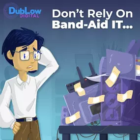 Don't Rely on Baindaid IT
