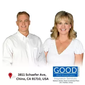 Trusted agents at Good and Associates Insurance Services — your local experts for health insurance in Chino, CA.