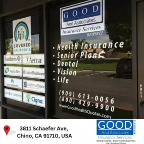 Good and Associates Insurance Services offers health, dental, and senior plans in Chino, CA.
