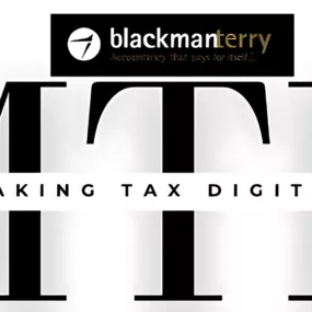 Stay MTD Compliant with Blackmanterry - Sussex accountants