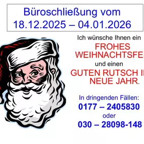 Bürosprechzeiten fallen vom 18.12.2025 bis 04.01.2026 aus. Termin nur nach persönlicher Vereinbarung.
