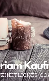 Bild von Miriam Kaufmann - Ganzheitliches Coaching