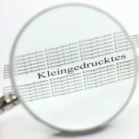 Vorsicht vor dem Kleingedruckten!