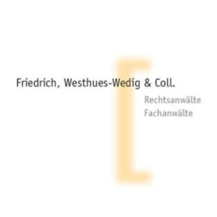 Logo fra Friedrich, Westhues-Wedig & Coll. | Rechtsanwälte Fachanwälte