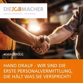 DIE JOBMACHER – Ihre erste Wahl für zuverlässige Personalvermittlung. Mit einem Handschlag versprechen wir Präzision und Partnerschaft, um Fachkräfte und Top-Unternehmen zusammenzuführen. Unser Motto 'Hand drauf' steht für unser Engagement und Vertrauen in jede Vermittlung. Verlassen Sie sich auf uns für eine Karriere, die hält, was sie verspricht. Wir gehen auf unsere Kunden ein und nehmen Sie an die Hand, um gemeinsam den passenden Job mit einer fairen Bezahlung zu finden.