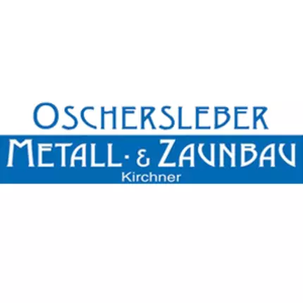 Logo da Oschersleber Metall- und Zaunbau Kirchner