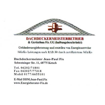 Logo von Dachdeckermeisterbetrieb & Gerüstbau Fix UG