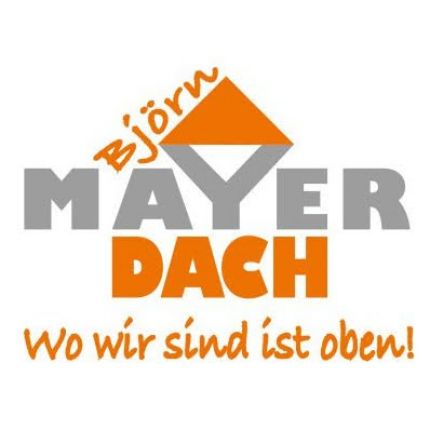 Logo von Björn Mayer Dach GmbH
