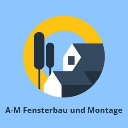 Logotyp från A-M Fensterbau und Montage