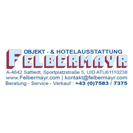 Logo van Objekt- & Hotelausstattung Felbermayr GmbH