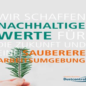 Nachhaltige Absauganlagen und die 17 Nachhaltigkeitsziele der UN in unserem Unternehmen und unseren Produkten umzetzen sind die aktuellen Ziele von Dustcontrol GesmbH Austria