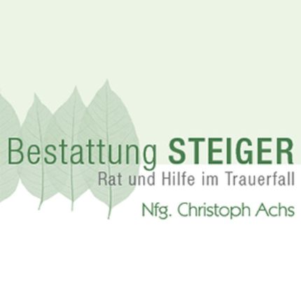 Logo von BESTATTUNG STEIGER - Nfg: Christoph Achs