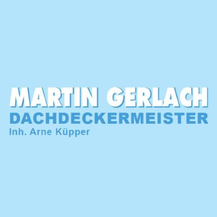 Logo von Martin Gerlach Dachdeckermeister Inh. Arne Küpper