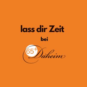 65+ Daheim Seniorenbetreuung I 24 Stunden Betreuung in 6060 Hall in Tirol
