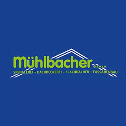 Logo de Mühlbacher GmbH - Spenglerei & Dachdeckerei