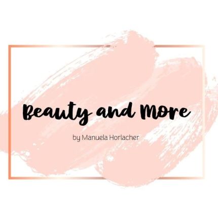 Logo da Beauty and More by Manuela Horlacher