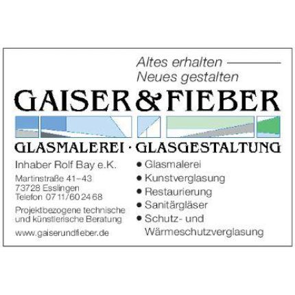 Logo from Gaiser & Fieber Inh. Rolf Bay e.K